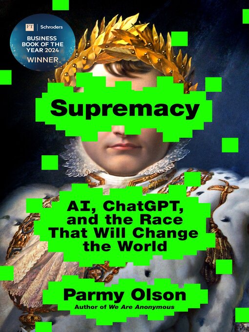 Title details for Supremacy by Parmy Olson - Available